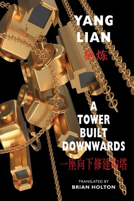A Tower Built Downwards Paperback Bloodaxe Books