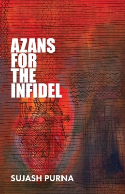 Azans for the Infidel Paperback Mouthfeel Press