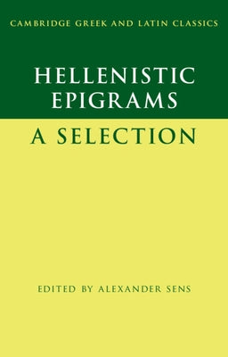 Hellenistic Epigrams: A Selection Paperback Cambridge University Press