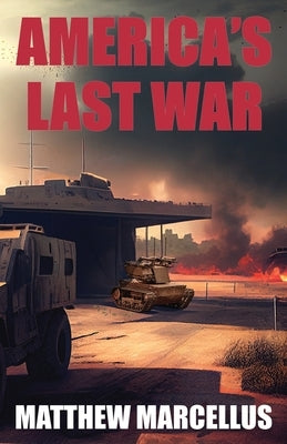 America's Last War Paperback Independently Published