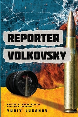Reporter Volkovsky Paperback Defiance Press & Publishing, LLC