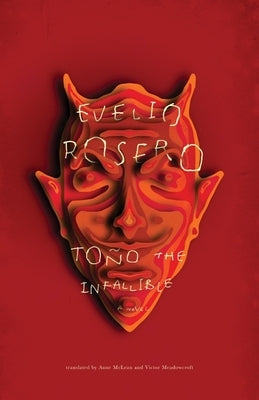 Tono the Infallible Paperback New Directions Publishing Corporation