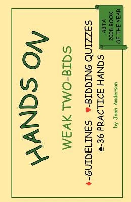 Hands on Weak Two-Bids Paperback Master Point Press