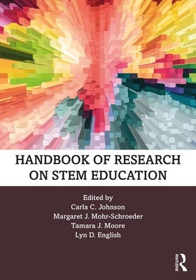 Handbook of Research on Stem Education Paperback Routledge