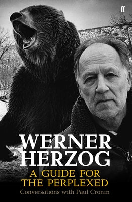 Paperback of Werner Herzog's A Guide for the Perplexed by Faber & Faber, showing the book cover with title and author's name.
