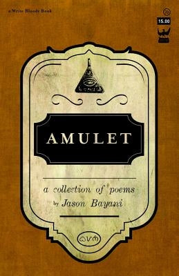 Amulet: A Collection of Poetry Paperback Write Bloody Publishing