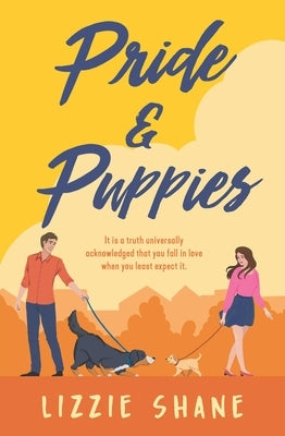 Paperback Pride & Puppies book by Forever featuring a colorful cover with illustrations of adorable puppies and vibrant design elements.