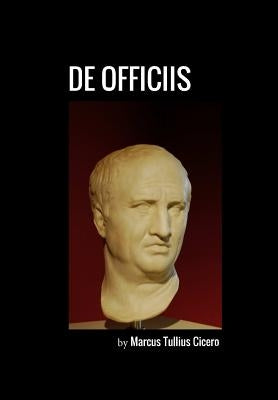 De Officiis Paperback Createspace Independent Publishing Platform