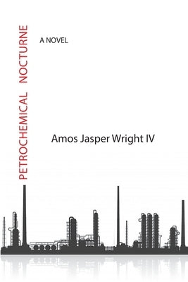 Petrochemical Nocturne Paperback Livingston Press (AL)