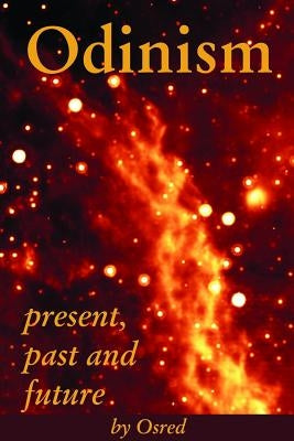 Odinism: present, past and future Paperback Lulu.com
