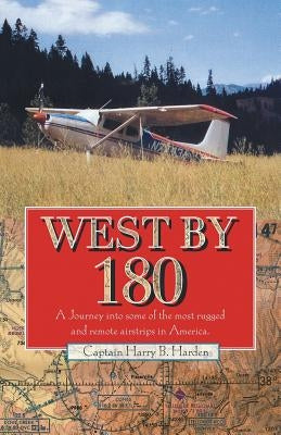 West by 180 Paperback Trafford Publishing