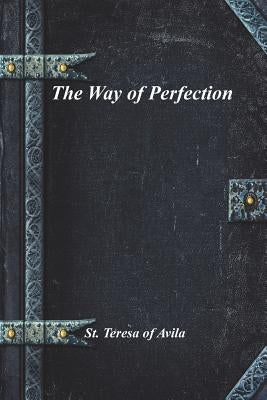 The Way of Perfection Paperback Devoted Publishing