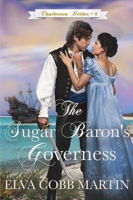 The Sugar Baron's Governess Paperback Wild Heart Books