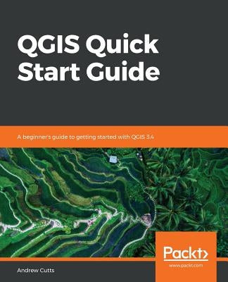 Paperback QGIS Quick Start Guide by Packt Publishing, featuring a colorful cover with maps and GIS icons.