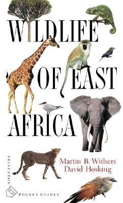 Wildlife of East Africa Princeton University Press