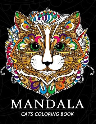 Mandala Cats Coloring Books: Stress-relief Coloring Book For Grown-ups, Men, Women Paperback Createspace Independent Publishing Platform