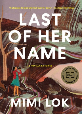 Last of Her Name Kaya Press