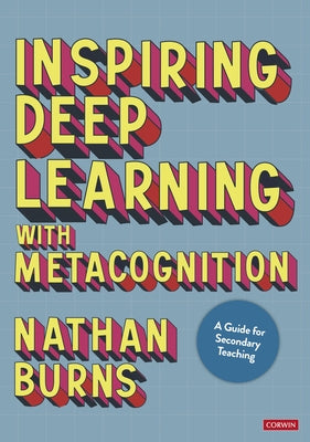 Paperback of Inspiring Deep Learning with Metacognition by Corwin UK, showing the front cover with title and design elements.