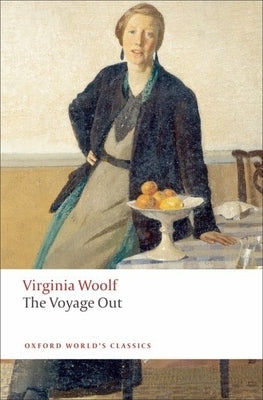 The Voyage Out Paperback Oxford University Press, USA