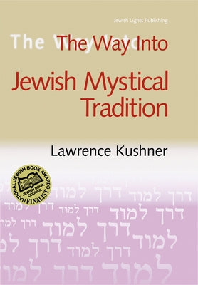 The Way Into Jewish Mystical Tradition Paperback Jewish Lights Publishing
