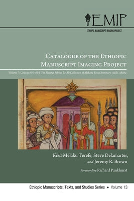 Catalogue of the Ethiopic Manuscript Imaging Project Paperback Pickwick Publications