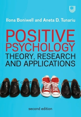 Positive Psychology Paperback Open University Press