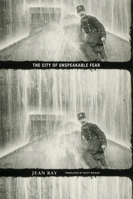 Paperback copy of "The City of Unspeakable Fear" by Wakefield Press, showing the book cover with title and author details.