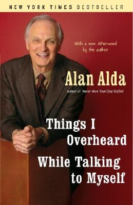 Things I Overheard While Talking to Myself Paperback Random House Trade