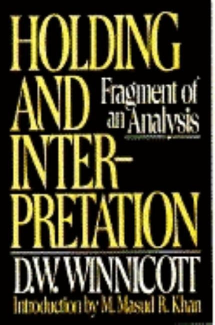 Holding and Interpretation: Fragment of an Analysis Paperback Grove Press