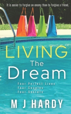 Living the Dream Paperback Independently Published