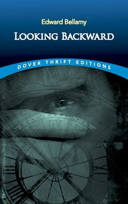 Looking Backward Dover Publications
