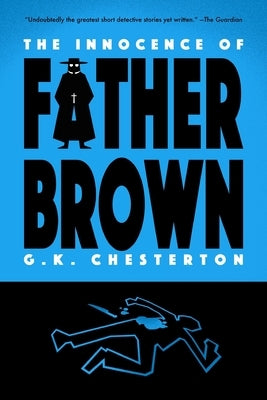 The Innocence of Father Brown (Warbler Classics) Paperback Warbler Press Inc.