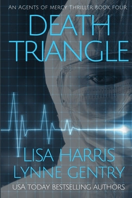 Death Triangle: A Medical Thriller Paperback Independently Published