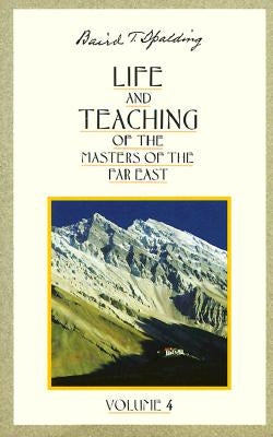 Life and Teaching of the Masters of the Far East Paperback DeVorss & Company