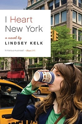 I Heart New York Paperback William Morrow & Company