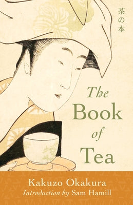 The Book of Tea Paperback Shambhala