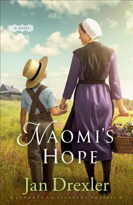Naomi's Hope Paperback Fleming H. Revell Company