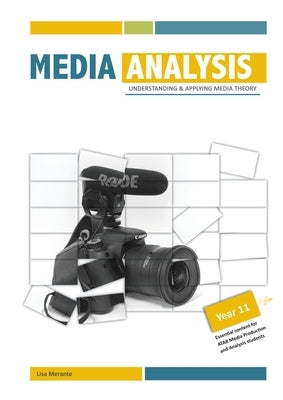 Media Analysis: Understanding and Applying Media Theory Paperback Media and English Literacy Publishing