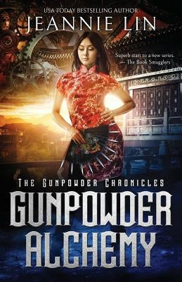 Gunpowder Alchemy Paperback Jeannie Lin
