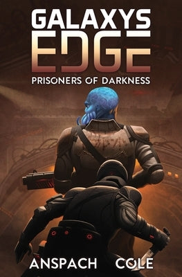 Prisoners of Darkness Paperback Galaxy's Edge Press