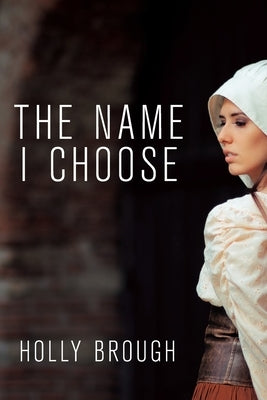 The Name I Choose Paperback Xlibris Us