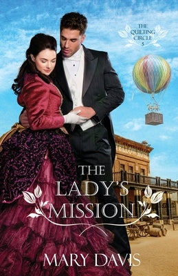 The Lady's Mission Paperback Mountain Brook Ink