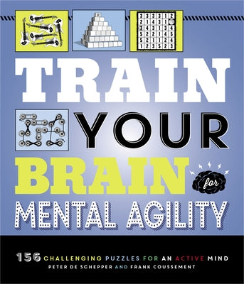 Train Your Brain: Mental Agility: 156 Puzzles for an Active Mind Imagine