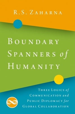Paperback book titled "Boundary Spanners of Humanity" by Oxford University Press, USA, featuring a cover with global communication themes.
