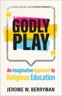 Godly Play Paperback Fortress Press