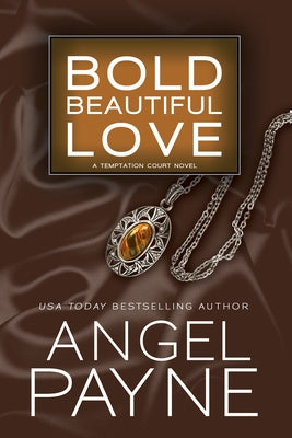 Bold Beautiful Love: Volume 3 Paperback Waterhouse Press LLC