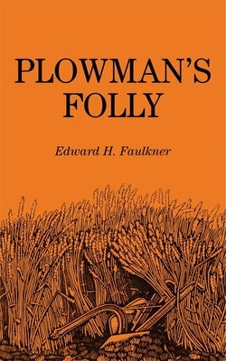 Plowman's Folly Paperback University of Oklahoma Press