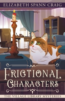 Frictional Characters Paperback Elizabeth Spann Craig
