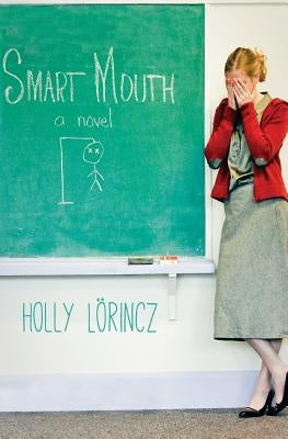 Smart Mouth Paperback Createspace Independent Publishing Platform