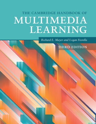 The Cambridge Handbook of Multimedia Learning Paperback Cambridge University Press
